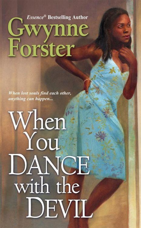 When You Dance With The Devil (Dafina Contemporary Romance) by Gwynne Forster