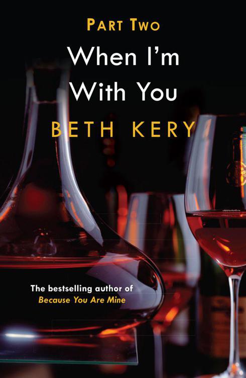 When You Defy Me (When I'm With You Part 2) by KERY, BETH