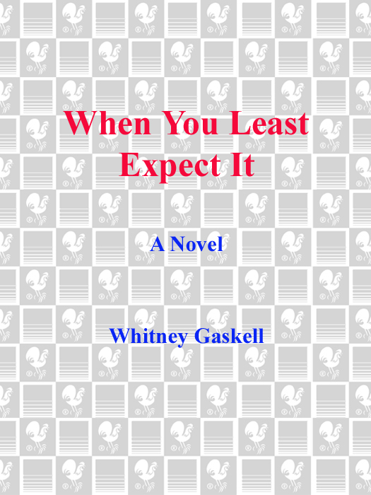 When You Least Expect It (2010) by Whitney Gaskell