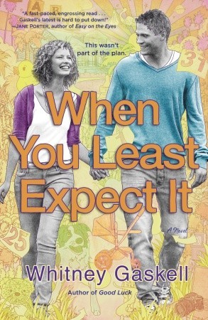 When You Least Expect It: A Novel (2010)