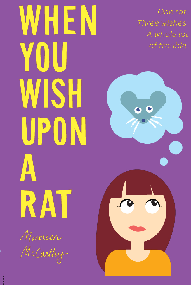 When You Wish upon a Rat (2010) by Maureen McCarthy