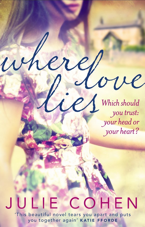 Where Love Lies by Julie Cohen