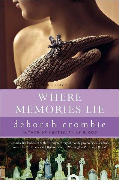 Where Memories Lie by Deborah Crombie