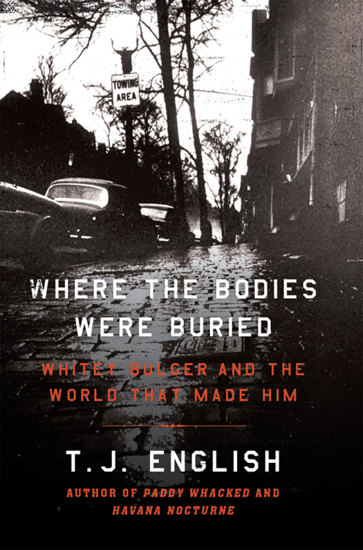 Where the Bodies Were Buried (2015) by T. J. English