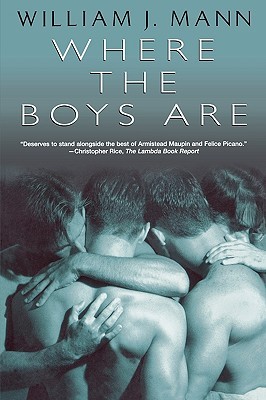 Where the Boys Are (2004) by William J. Mann