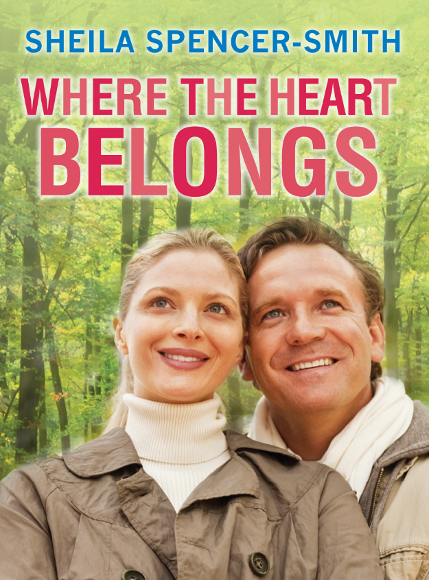 Where the Heart Belongs (2012) by Sheila Spencer-Smith