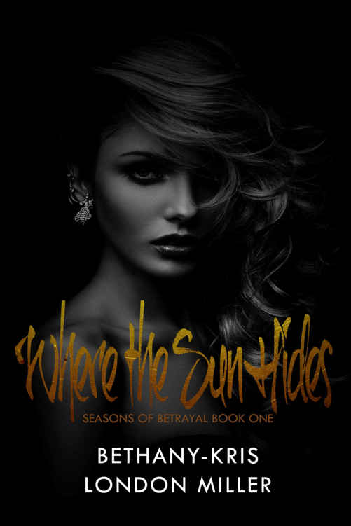 Where the Sun Hides (Seasons of Betrayal #1)