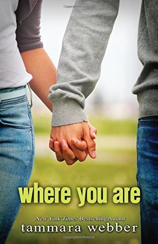 Where You Are by Tammara Webber