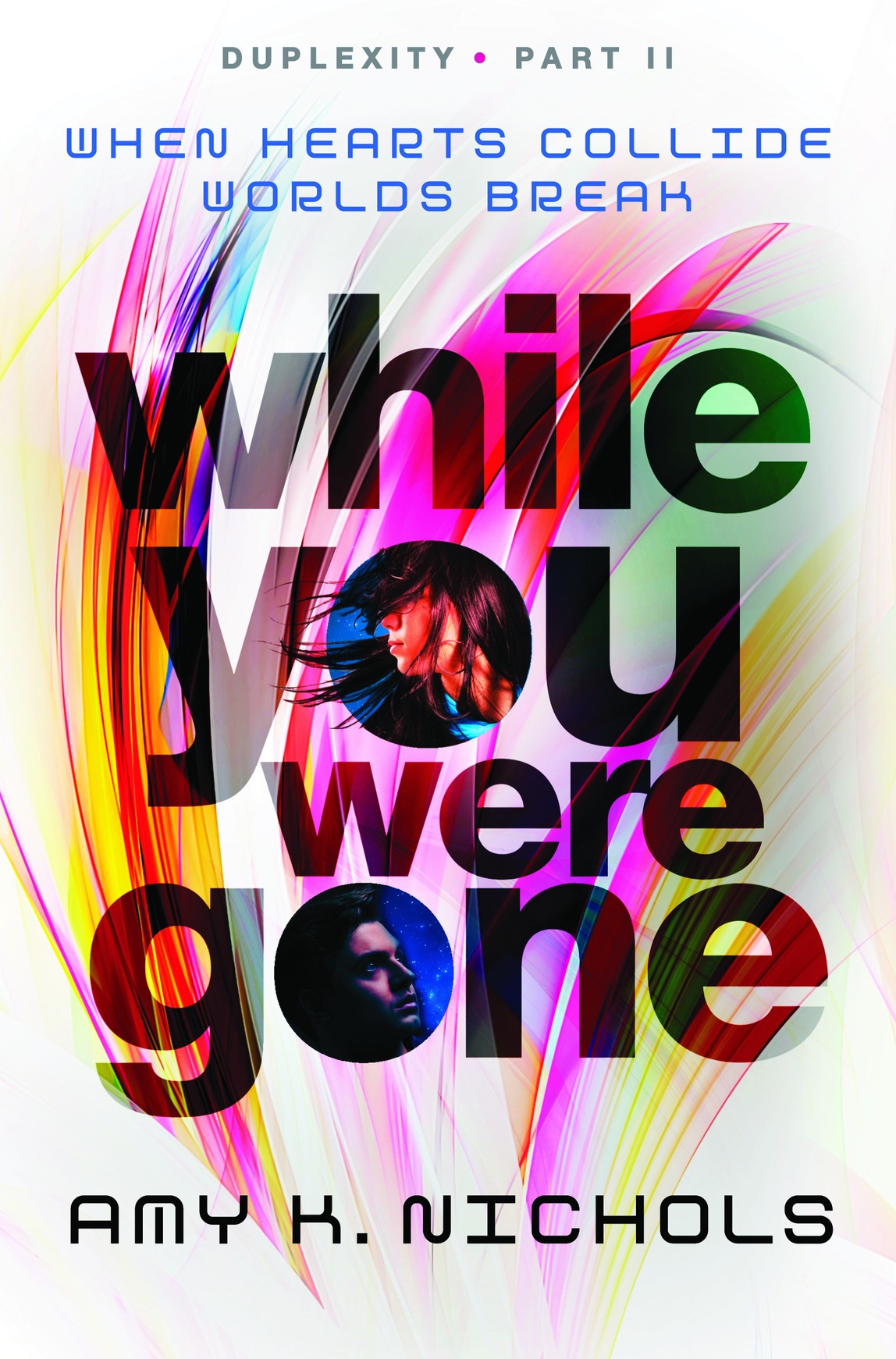 While You Were Gone (2015) by Amy K. Nichols