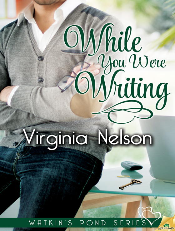 While You Were Writing: Watkin's Pond, Book 2 (2014) by Virginia Nelson