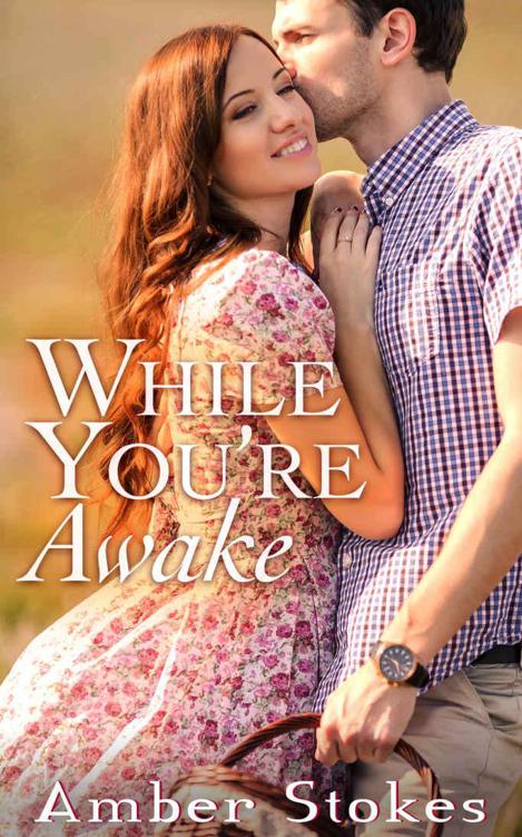 While You're Awake by Stokes, Amber