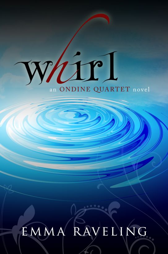 Whirl (Ondine Quartet Book 1)