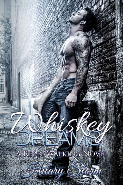 Whiskey Dreams (Rebel Walking #7) by Hilary Storm