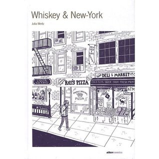 Whiskey & New York (2011) by Julia Wertz