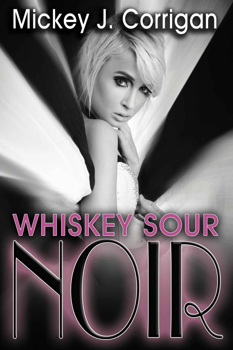 Whiskey Sour Noir (The Hard Stuff) by Corrigan, Mickey J.