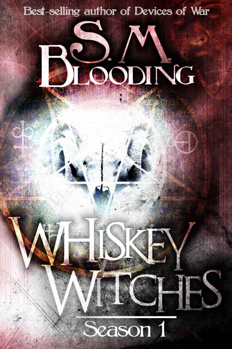 whiskey witches 01 - whisky witches by blooding, s m