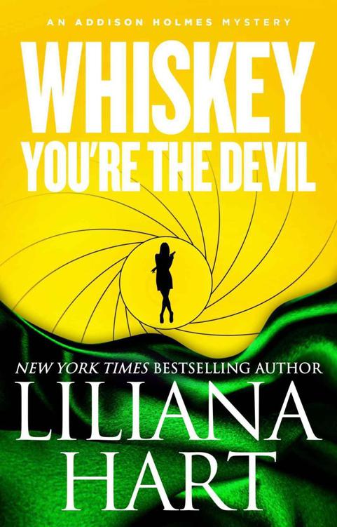 Whiskey, You're The Devil: An Addison Holmes Mystery (Addison Holmes Mysteries Book 4)