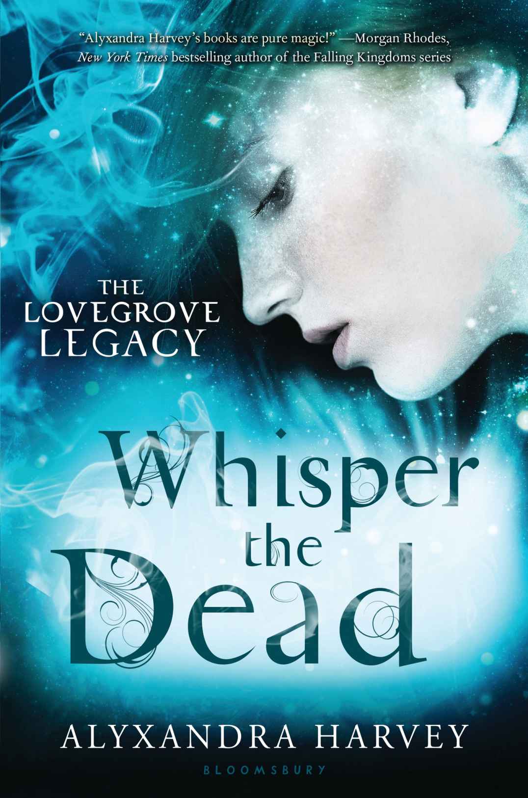 Whisper the Dead (The Lovegrove Legacy) by Alyxandra Harvey