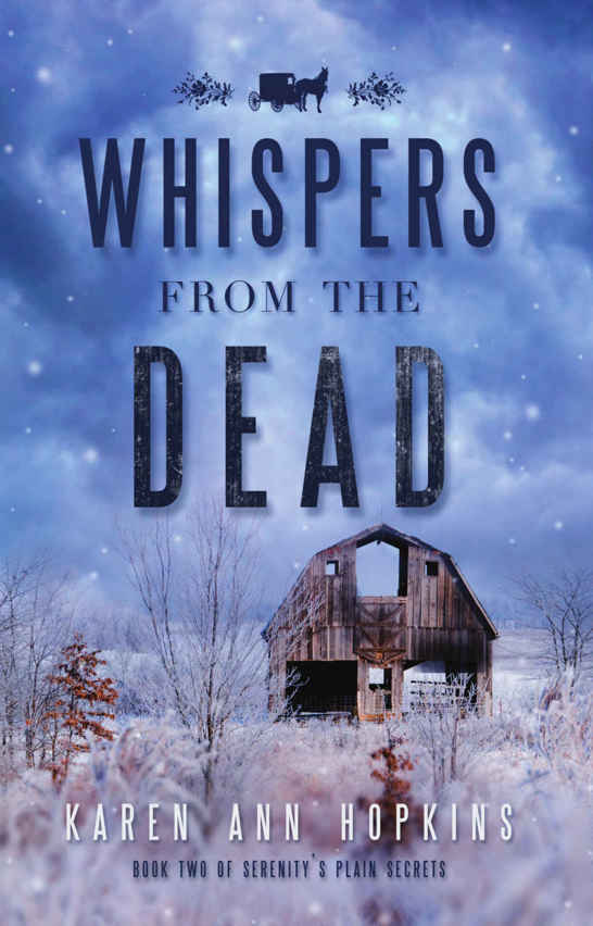 Whispers from the Dead (Serenity's Plain Secrets Book 2)