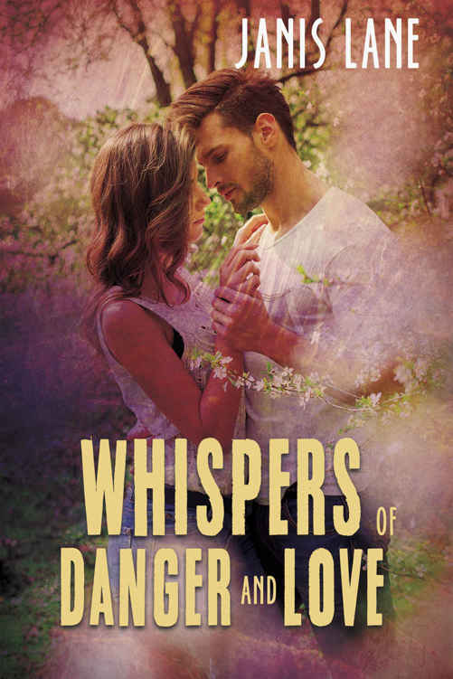 Whispers of Danger and Love by Janis Lane