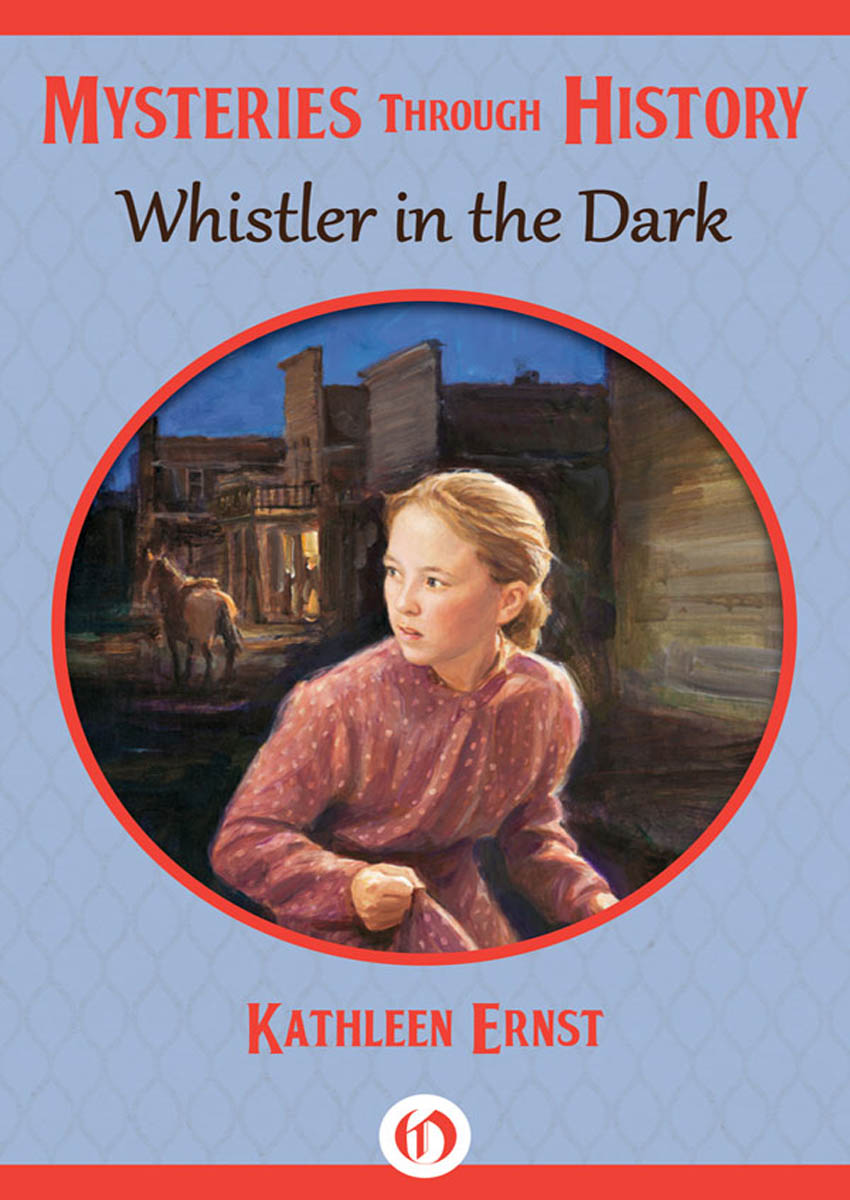 Whistler in the Dark by Kathleen Ernst