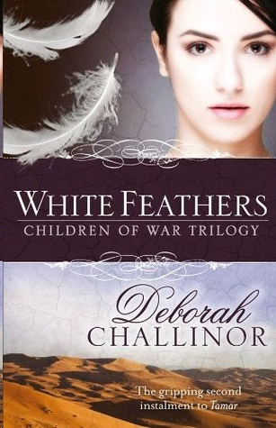 White Feathers by Deborah Challinor