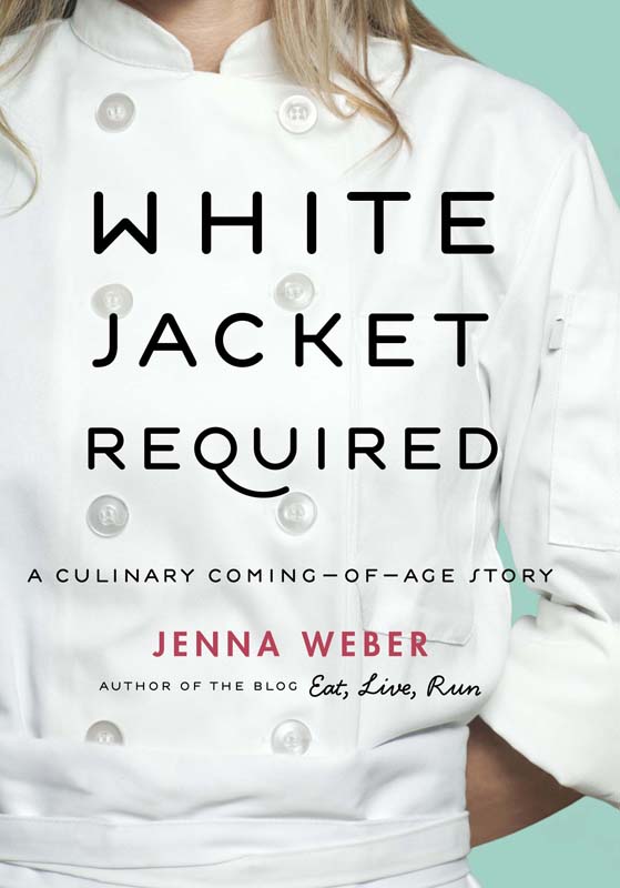 White Jacket Required (2012) by Jenna Weber