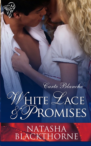 White Lace and Promises by Natasha Blackthorne