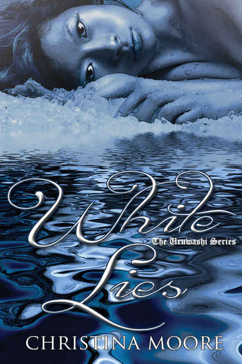 White Lies: (The Uruwashi Series #4) by Christina Moore