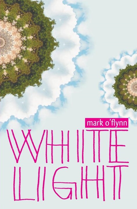 White Light (2013) by Mark O'Flynn