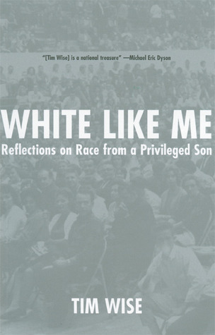 White Like Me: Reflections on Race from a Privileged Son (2004)