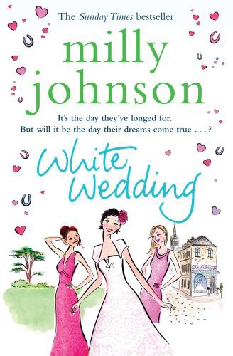 White Wedding by Milly Johnson