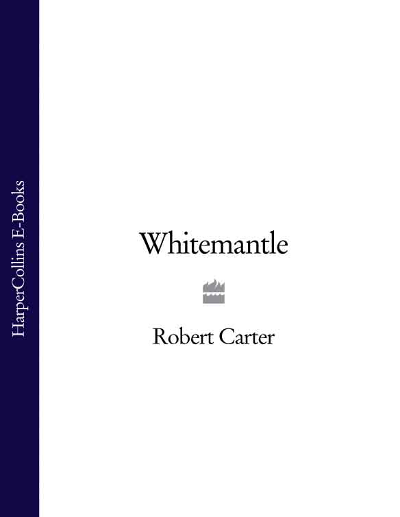 Whitemantle by Robert    Carter