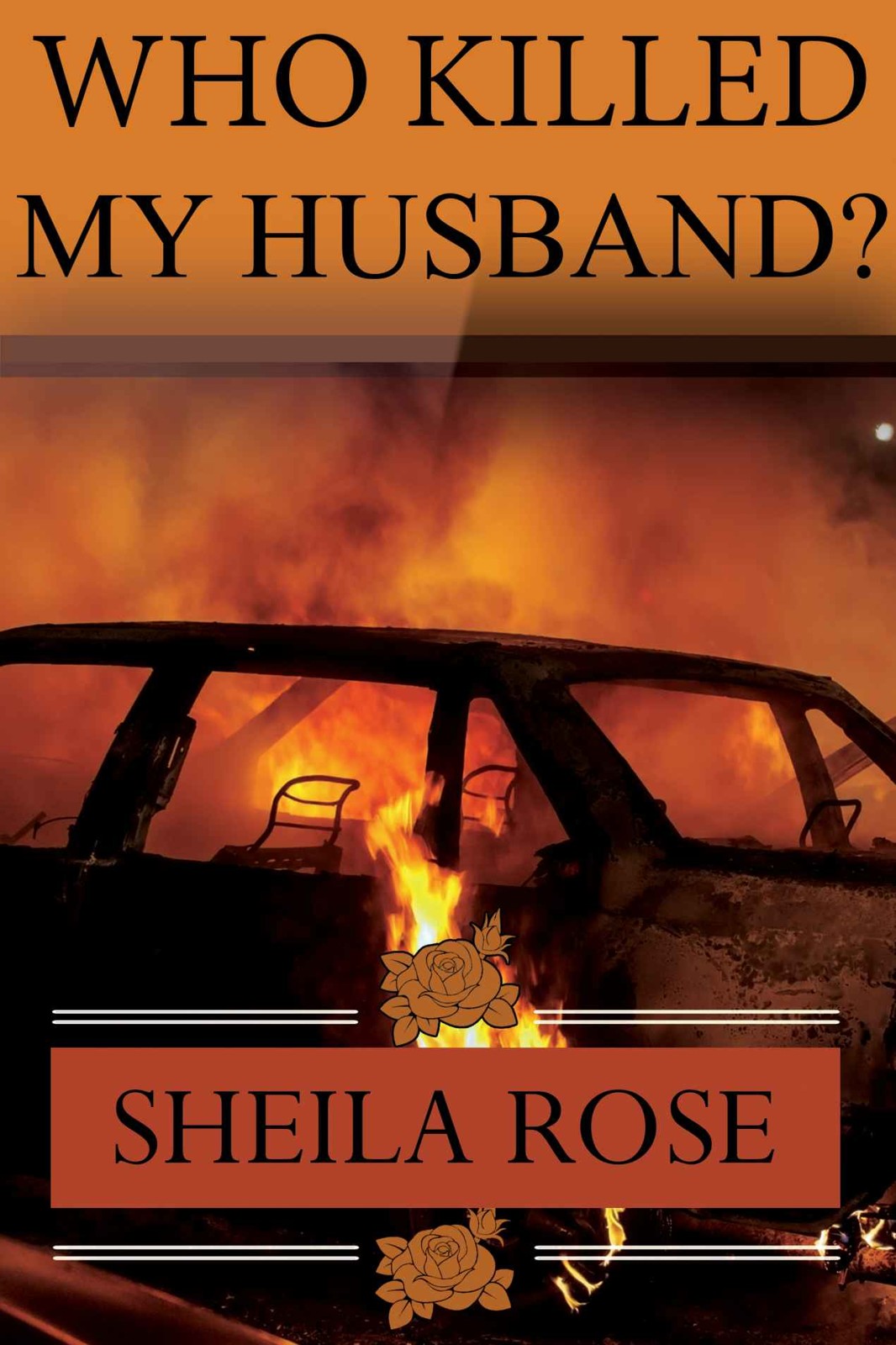 Who Killed My Husband?