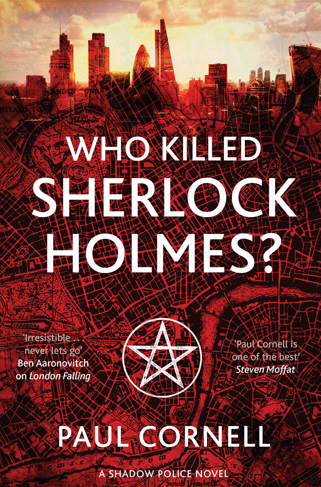 Who Killed Sherlock Holmes? by Paul Cornell