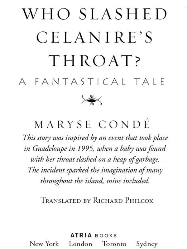 Who Slashed Celanire's Throat? (2004) by Maryse Conde