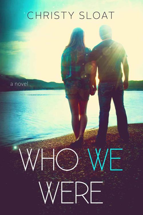 Who We Were by Christy Sloat