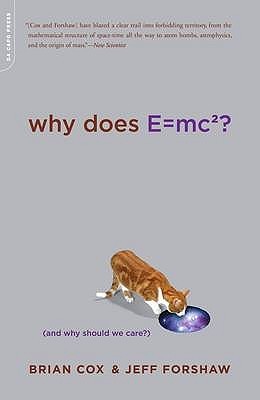 Why Does E=mc2? (2009) by Brian Cox