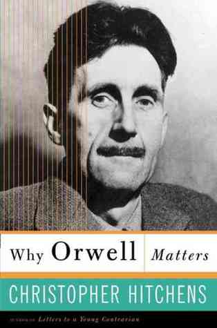 Why Orwell Matters (2002)