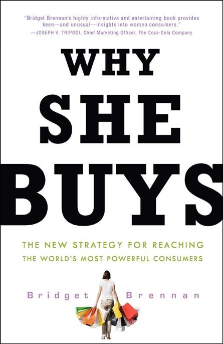 Why She Buys by Bridget Brennan