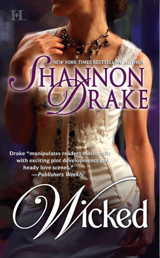 Wicked by Shannon Drake