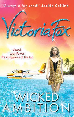 Wicked Ambition by Victoria Fox