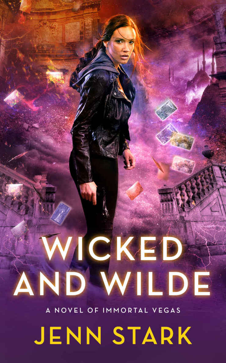 Wicked And Wilde: Immortal Vegas, Book 4