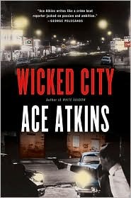 Wicked City (2008) by Ace Atkins