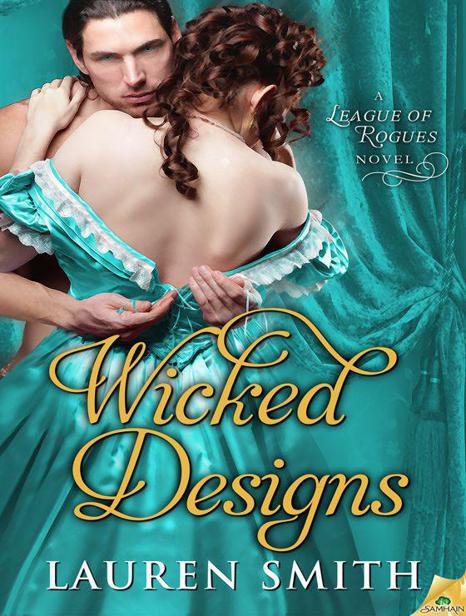 Wicked Designs (The League of Rogues)