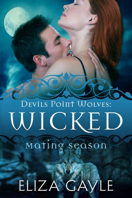 Wicked: Devils Point Wolves #2 (Mating Season Collection) by Gayle, Eliza