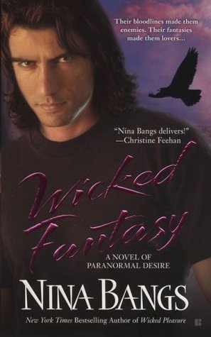 Wicked Fantasy (2007) by Nina Bangs