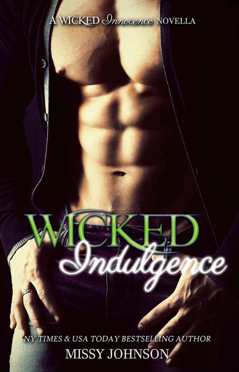 Wicked Indulgence: A Wicked Innocence Novella by Johnson, Missy