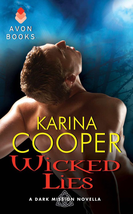 Wicked Lies: A Dark Mission Novella by Karina Cooper