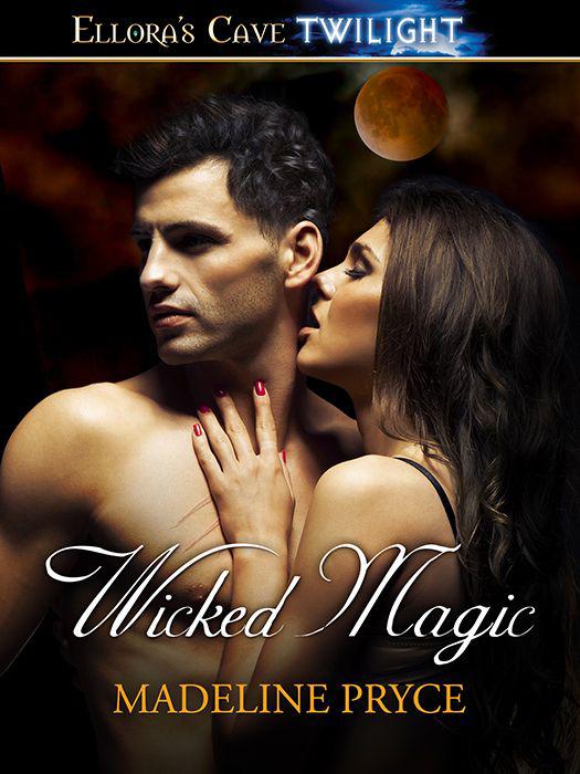 Wicked Magic by Madeline Pryce